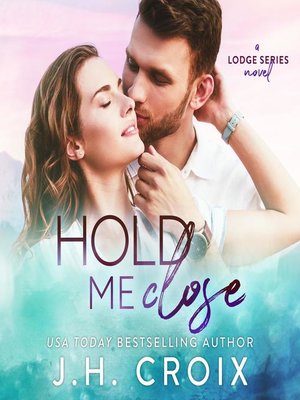 cover image of Hold Me Close